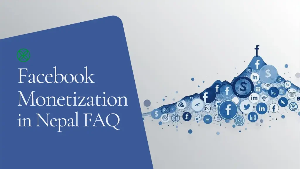 facebook monetization in nepal faq