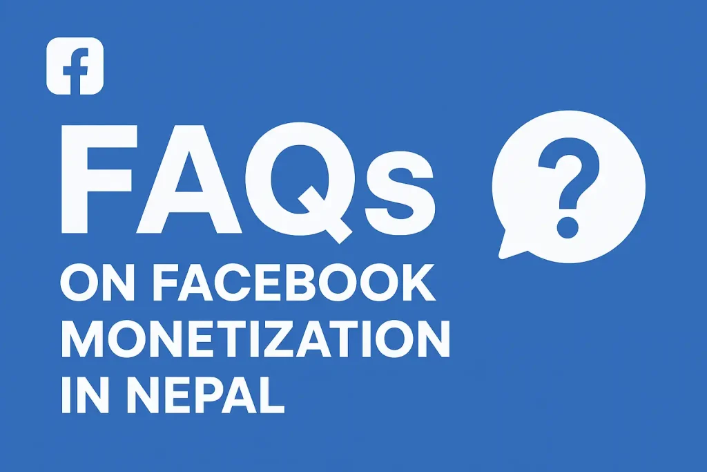 facebook monetization nepal faq