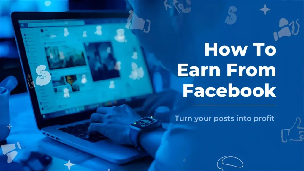 how to earn from facebook