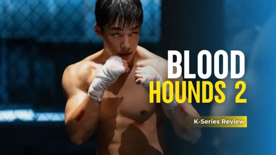 Bloodhounds Season 2 Review