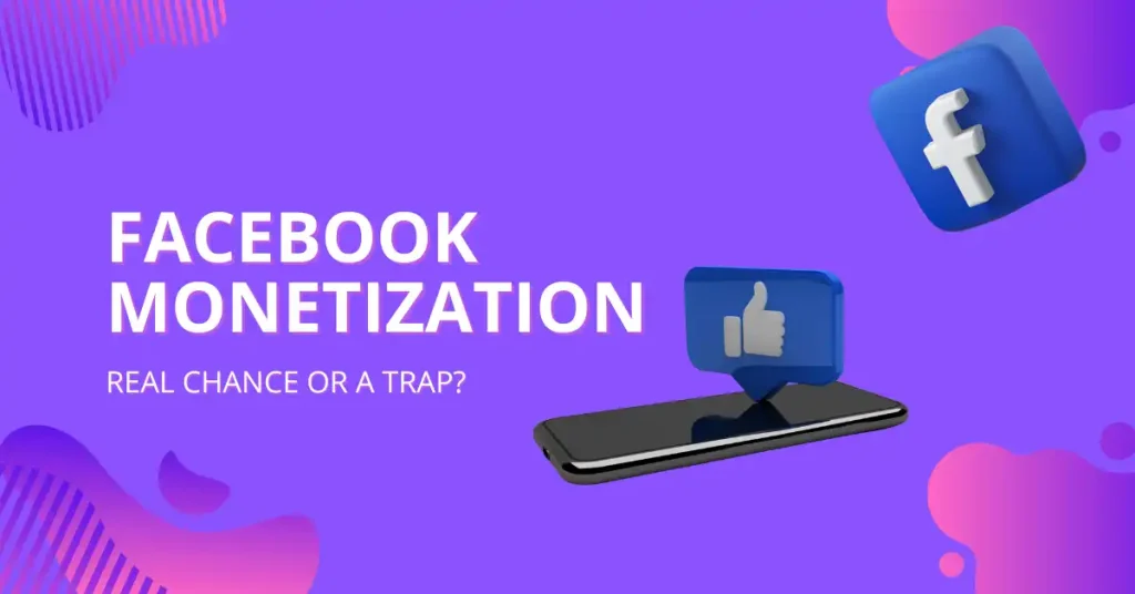 Facebook Monetization in Nepal: Real Chance or a Trap?